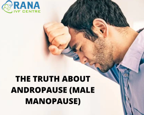 THE TRUTH ABOUT ANDROPAUSE (MALE MANOPAUSE)